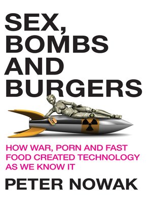 cover image of Sex, Bomb and Burgers